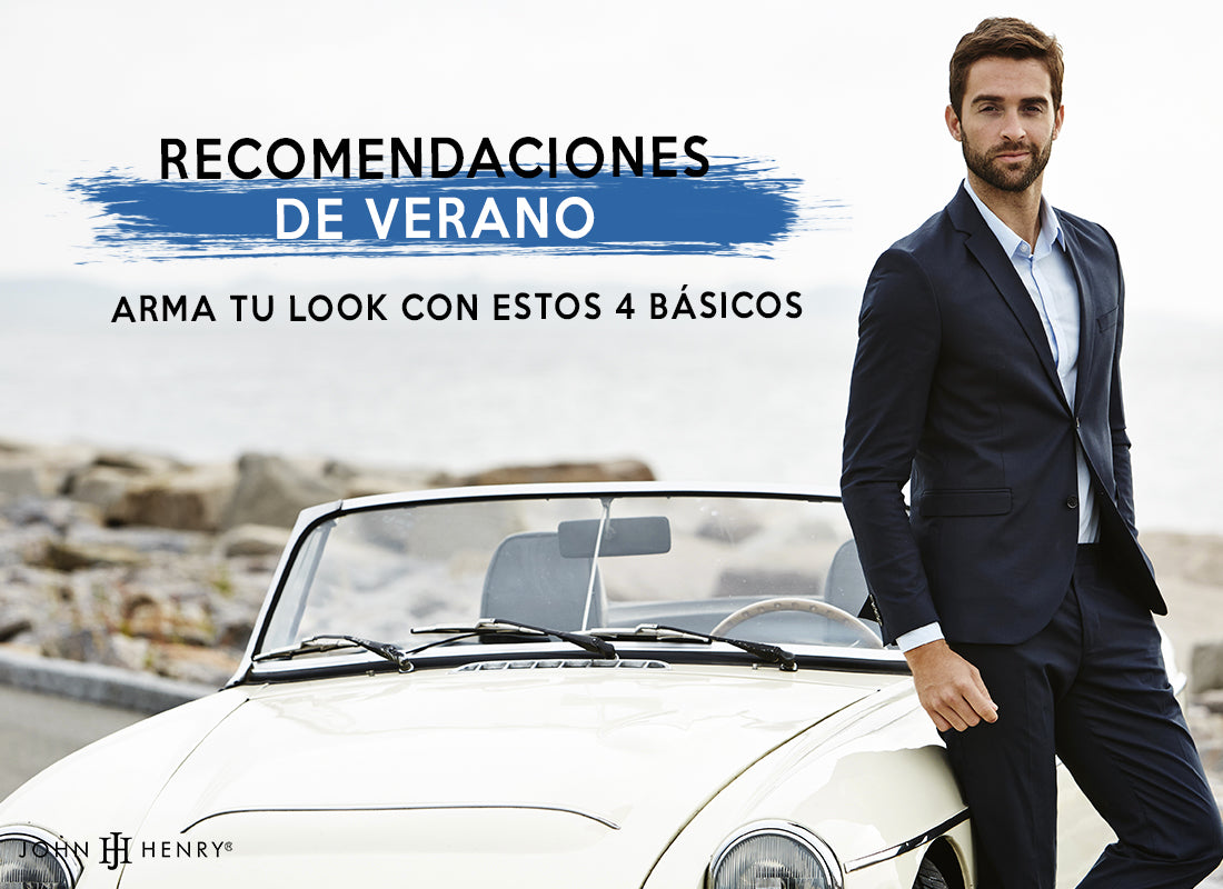 JOHN HENRY RECOMIENDA PARA VERANO